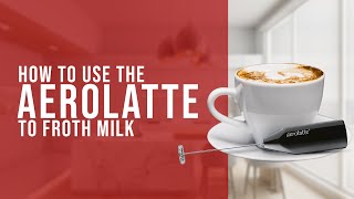 How To Use the AeroLatte To Froth Milk [upl. by Lipscomb]