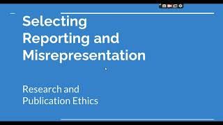 Selective Reporting and Misrepresentation of data Research and Publication ethics Phd coursework [upl. by Leur141]