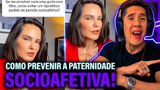 Como Se Prevenir Da Paternidade Socioafetiva E Pensão Socioafetiva [upl. by Asilla]